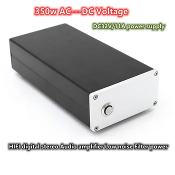 350w AC-DC Tensiune DC32v/11A zgomot Redus Filtru de comutare de alimentare HIFI stereo digital Audio amplificator de putere de aprovizionare
